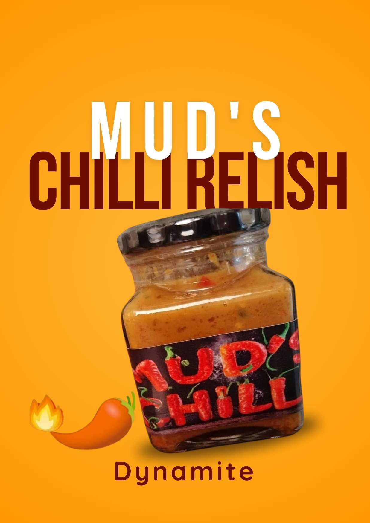 Mud's Chilli - Dynamite